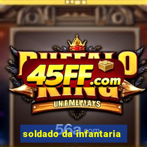soldado da infantaria